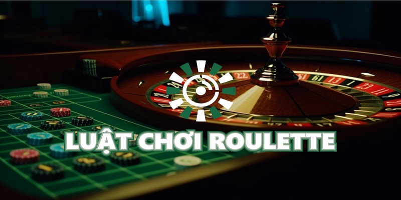 Luật tham gia chơi Roulette trực tuyến 